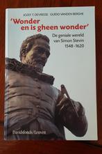 Wonder en is gheen wonder - Simon Stevin, Enlèvement ou Envoi, Comme neuf, Autres sujets/thèmes