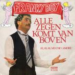 Franky Boy – Alle Zegen Komt Van Boven, En néerlandais, Enlèvement ou Envoi, Single, Comme neuf