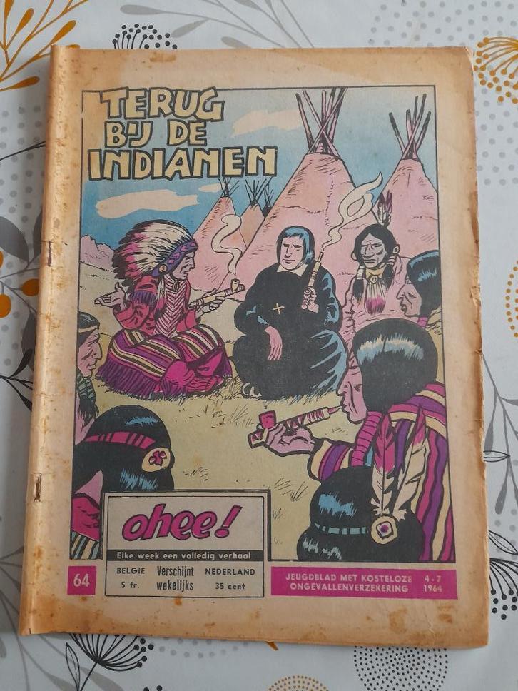 Ohee nr 64 "Terug bij de indianen"door Jef Nijs eerste druk, Boeken, Stripverhalen, Gelezen, Ophalen of Verzenden