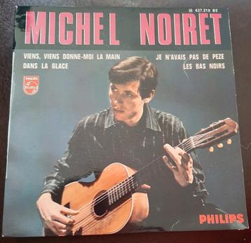 Vinyl 45trs- Michel noiret - viens, viens donne-moi la main