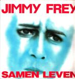 jimmy frey, Cd's en Dvd's, Vinyl | Nederlandstalig, Ophalen of Verzenden