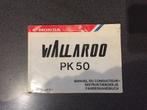 honda wallaroo instruktieboekje, Ophalen, Gebruikt