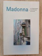 Madone, Livres, Enlèvement