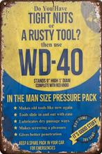 Metalen reclamebord WD40 tight nuts - retro vintage mancave, Huis en Inrichting, Ophalen of Verzenden, Nieuw