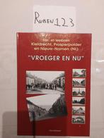 Kijk- en leesboek Kieldrecht, Prosperpolder en Nieuw-Namen, Boeken, Geschiedenis | Stad en Regio, Ophalen of Verzenden