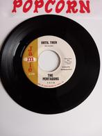 THE PENTAGONS. UNTIL THEN/I'M IN LOVE. POPCORN USA 45T, Enlèvement ou Envoi