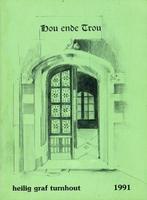 (g91) Hou ende Trou, Heilig Graf Turnhout, Boeken, Geschiedenis | Stad en Regio, Verzenden, Gelezen