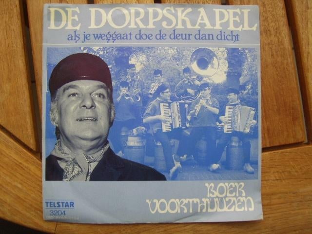 Boer voorthuuzen de dorpskapel telstar 3204, Enlèvement ou Envoi, Comme neuf, Chanson réaliste ou Smartlap