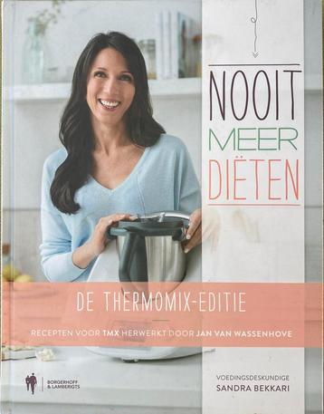 Sandra Bekkari - Nooit meer diëten, de Thermomix-editie beschikbaar voor biedingen