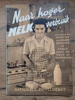 Oud receptenboekje- Naar hoger melk-verbruik - 1951, Ophalen of Verzenden, Gelezen
