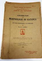 Brochure "Contribution à la morphologie du Katanga" (1939)., Livres, Atlas & Cartes géographiques, Autres types, Utilisé, Envoi