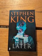 Stephen King - Later, Boeken, Thrillers, Stephen King, Ophalen of Verzenden, Zo goed als nieuw