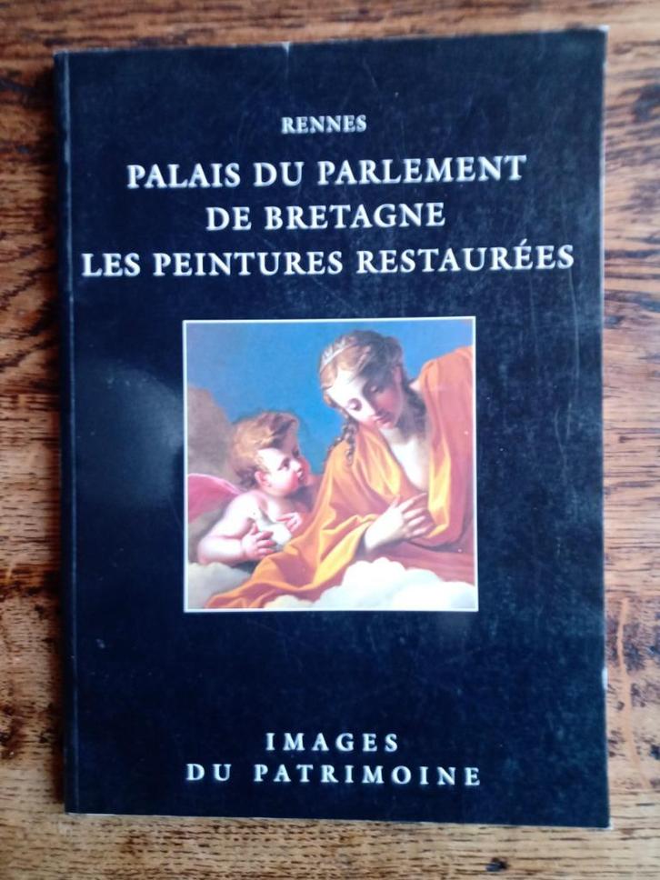 Parlement van Bretagne/De gerestaureerde schilderijen 1998, Boeken, Kunst en Cultuur | Beeldend, Ophalen of Verzenden