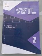 VBTL 5 - leerboek Algebra (D-Basis), Boeken, Ophalen, ASO, Wiskunde A, Die keure