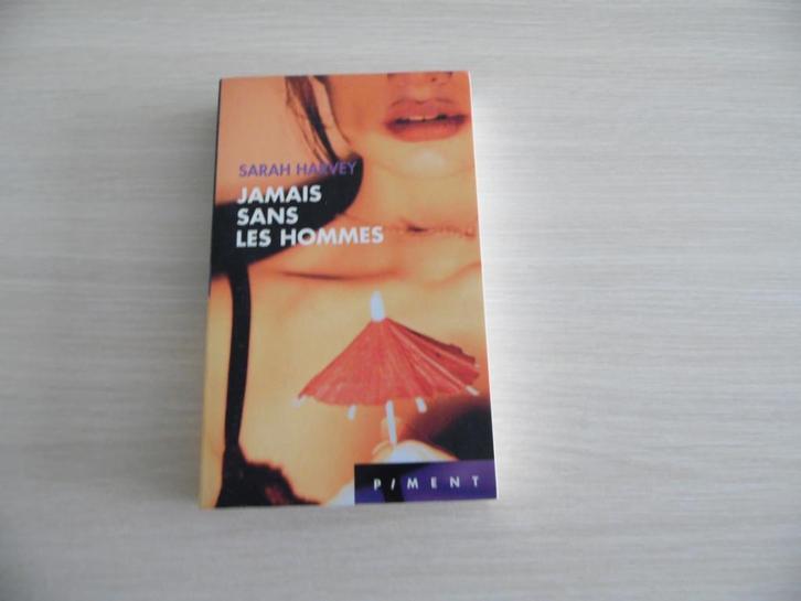 JAMAIS SANS LES HOMMES      SARAH   HARVEY, Livres, Romans, Comme neuf, Europe autre, Enlèvement ou Envoi