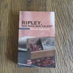 Ripley, een man van talent Patricia Highsmith, Boeken, Ophalen of Verzenden