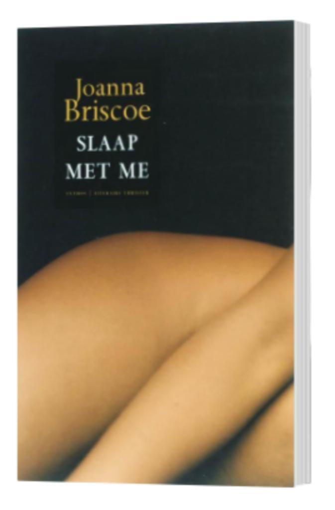 Boek Slaap met me - Joanna Briscoe, Boeken, Thrillers, Zo goed als nieuw, Verzenden