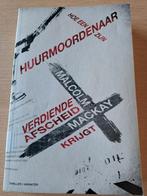 Hoe een huurmoordenaar zijn verdiende afscheid krijgt, Enlèvement ou Envoi, Malcolm Mackay, Belgique, Comme neuf