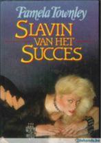 Slavin van het succes /Pamela Townley, Ophalen of Verzenden, Gelezen
