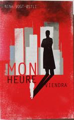 Roman jeunesse "Mon heure viendra" de Nina Vogt-Østli, Neuf, Fiction, Enlèvement, Nina Vogt-Østli