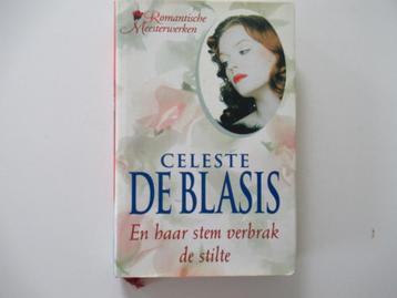 celeste de blasis....en haar stem verbrak de stilte beschikbaar voor biedingen