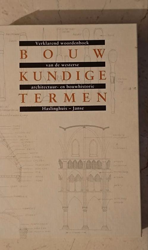 E.J. Haslinghuis - Bouwkundige termen, Boeken, Kunst en Cultuur | Architectuur, Ophalen of Verzenden