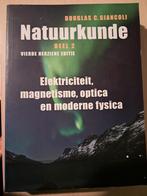 Deel 2 Elektriciteit, magnetisme, optica en moderne fysica, Boeken, Ophalen of Verzenden, Zo goed als nieuw, Biologie, Douglas C. Giancoli