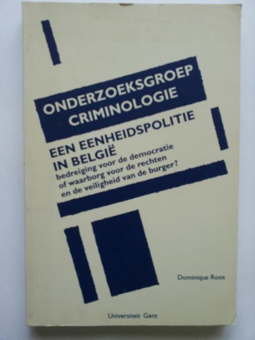 🇧🇪 Eenheidspolitie in België bedreiging voor de democratie, Boeken, Studieboeken en Cursussen, Gelezen, Ophalen of Verzenden