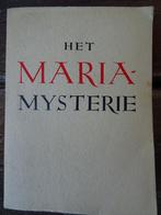 Het Maria-mysterie R. Bernard O.P. 1e druk 1938 ongelezen, R. Bernard O.P., Ophalen of Verzenden