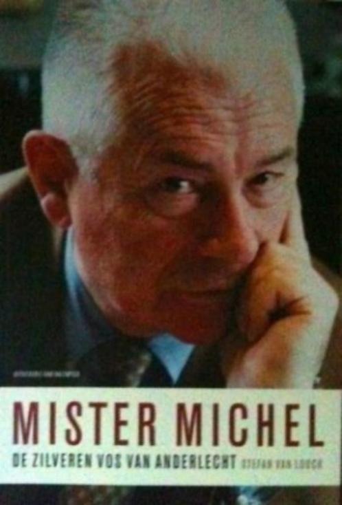 Mister Michel De zilveren vos van Anderlecht, Boeken, Biografieën, Ophalen