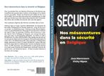 NOS MÉSAVENTURES DANS LA SECURITE EN BELGIQUE, Enlèvement ou Envoi, Neuf
