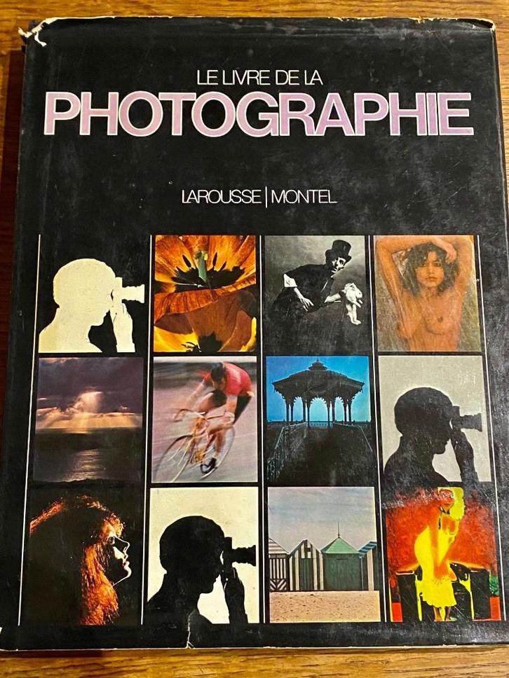 Het boek FOTOGRAFIE: Larousse:Montel, Boeken, Kunst en Cultuur | Fotografie en Design, Gelezen, Fotografie algemeen, Ophalen of Verzenden