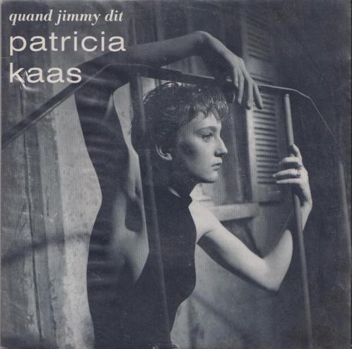 Patricia Kaas – Quand jimmy dit / Vénus des abribus – Single, CD & DVD, Vinyles Singles, Utilisé, Single, Pop, 7 pouces, Enlèvement ou Envoi