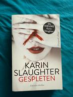 Karin Slaughter - Gespleten, Ophalen of Verzenden, Zo goed als nieuw, Karin Slaughter