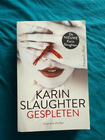Karin Slaughter - Gespleten beschikbaar voor biedingen