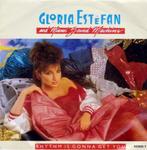 Gloria Estefan - Rhythm Is Gonna Get You '7 single, Comme neuf, Autres formats, Enlèvement ou Envoi, 1980 à 2000