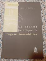 Le statut juridique de l'agent immobilier, Ophalen of Verzenden, Zo goed als nieuw, Hoger Onderwijs, Larcier