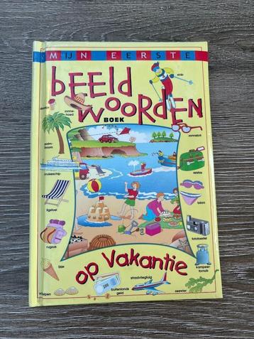 Mijn eerste beeldenwoordenboek - op vakantie beschikbaar voor biedingen