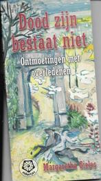 Dood zijn bestaat niet, Margaretha Gieles, Boeken, Ophalen of Verzenden, Zo goed als nieuw