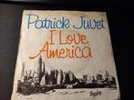Patrick Juvet – I Love America '7, Enlèvement ou Envoi, Single, Utilisé, Pop