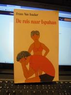 De reis naar Ispahan, Boeken, Ophalen of Verzenden, Zo goed als nieuw, België