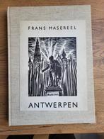 Frans Masereel - Antwerpen, Boeken, Ophalen of Verzenden, Gelezen