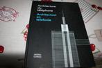 boek "architectuur en telefoon", Boeken, Kunst en Cultuur | Fotografie en Design, Techniek, Ophalen of Verzenden, Zo goed als nieuw