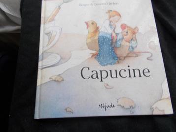 Capucine  (Livre pour jeunes Enfants à partir de 4 ans)