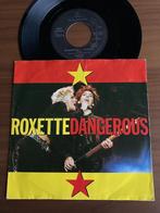 Roxette ‎– Dangerous, Cd's en Dvd's, Vinyl Singles, Ophalen, 7 inch, Single