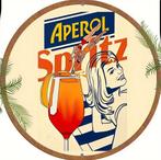 Reclamebord vintage Aperol Spritz - mancave poolhouse nieuw, Verzamelen, Ophalen of Verzenden, Nieuw, Reclamebord