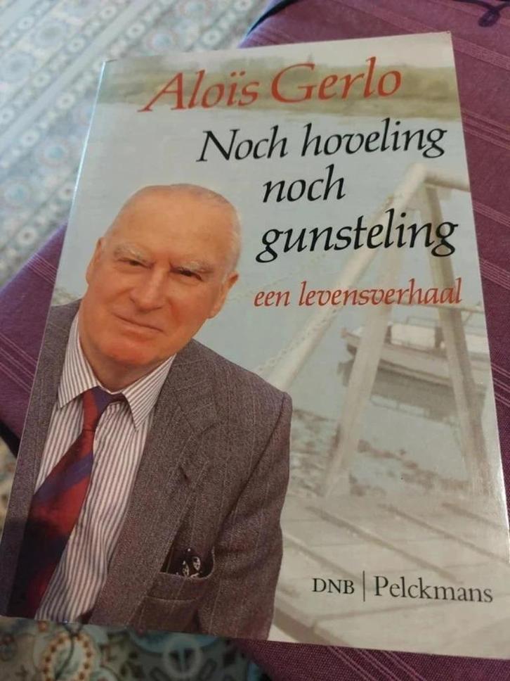 Noch hoveling noch gunsteling / Aloïs Gerlo, Livres, Biographies, Utilisé, Envoi