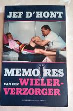 JEF D'HONDT: memoires van een wielerverzorger, Enlèvement ou Envoi, Comme neuf, Autres sports