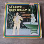 LP Eddy Wally – 14 Beste Van Eddy Wally •1•, Ophalen of Verzenden, Gebruikt, 12 inch, Levenslied of Smartlap