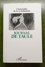 Journal de Taule Christophe de La Condamine - Excellent état, C. de La Condamine, Comme neuf, Autre, Enlèvement ou Envoi